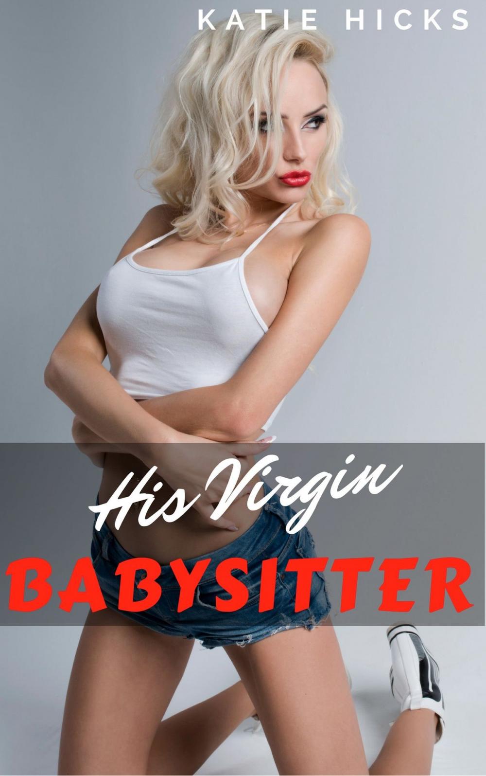 Big bigCover of His Virgin Babysitter!