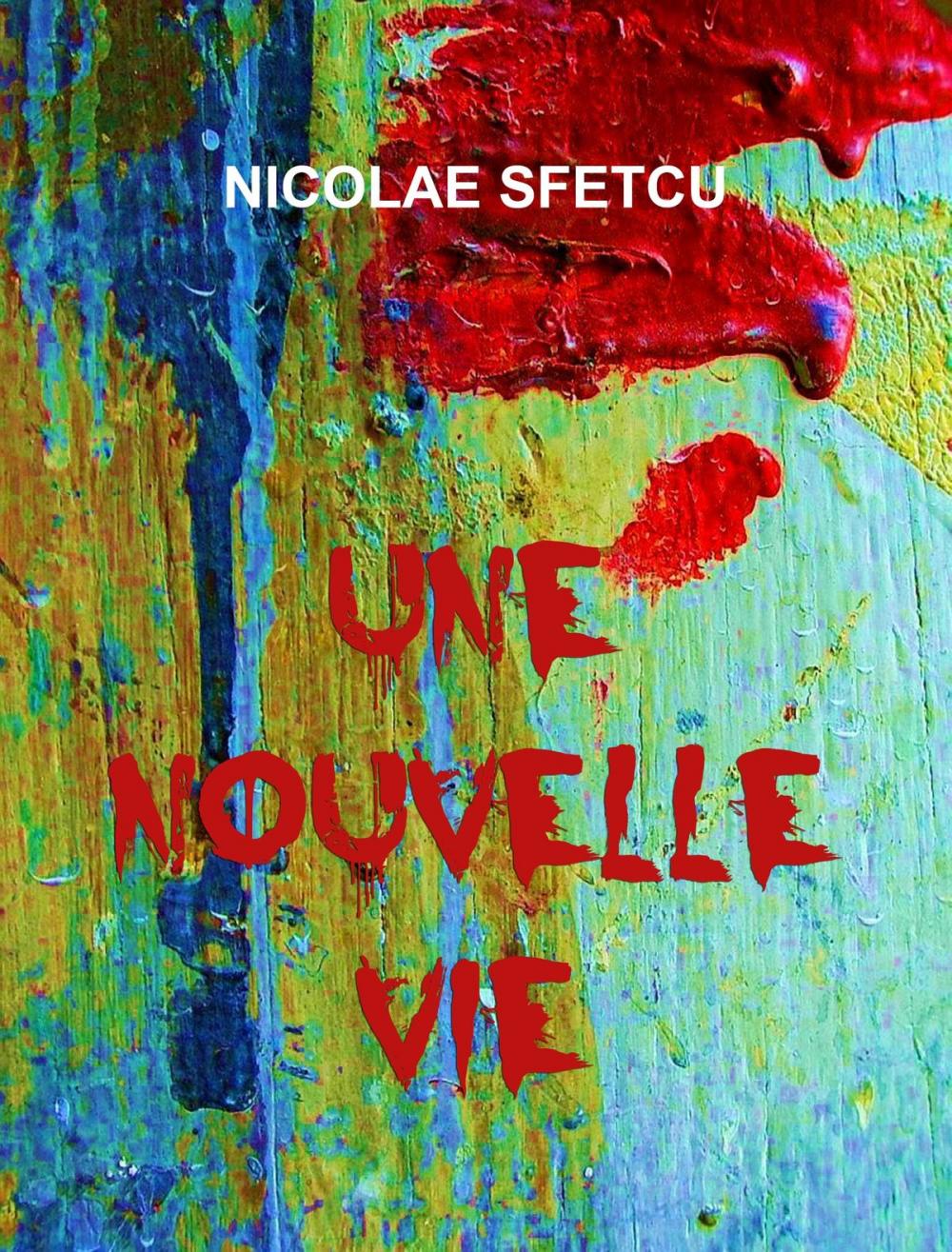 Big bigCover of Une nouvelle vie