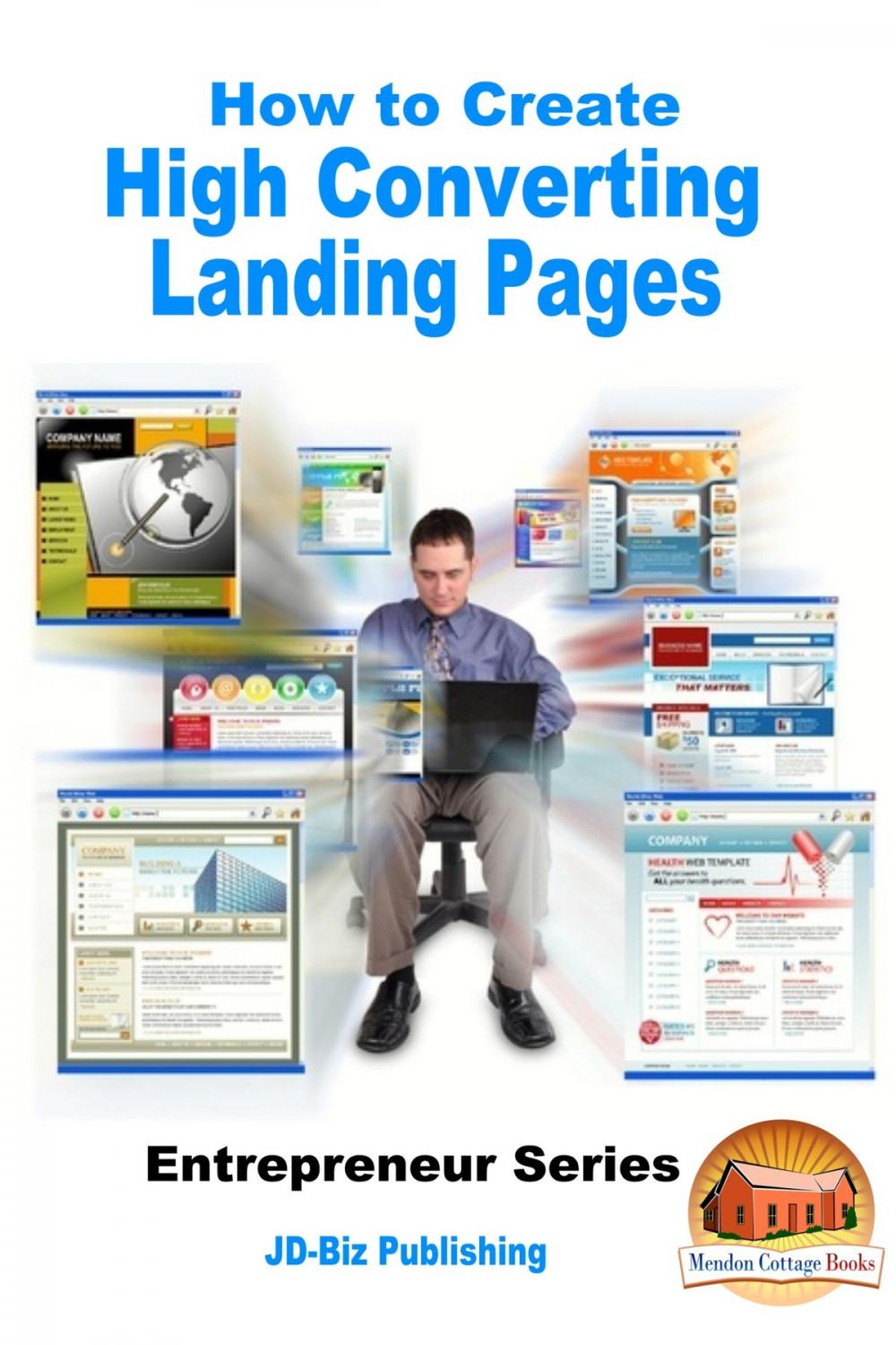 Big bigCover of How to Create High Converting Landing Pages