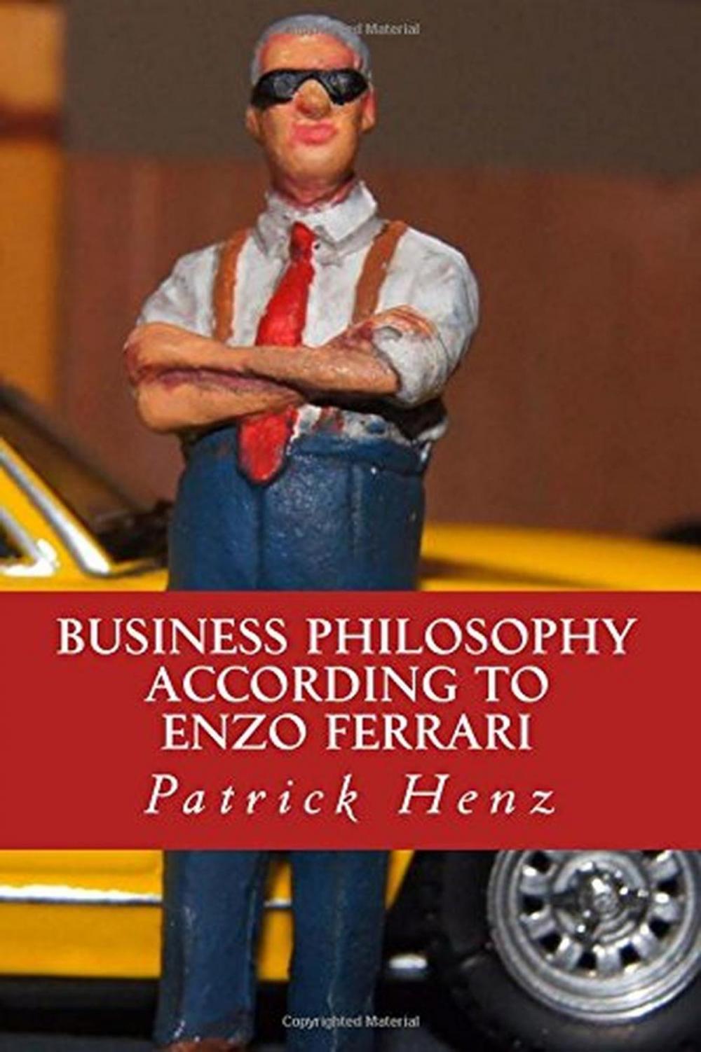 Big bigCover of Business Philosophy according to Enzo Ferrari