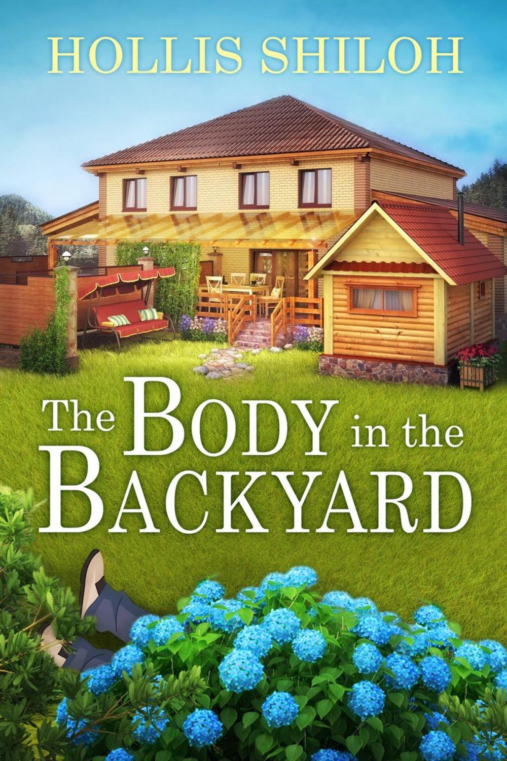 Big bigCover of The Body in the Backyard