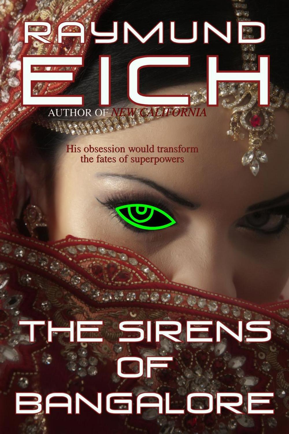 Big bigCover of The Sirens of Bangalore