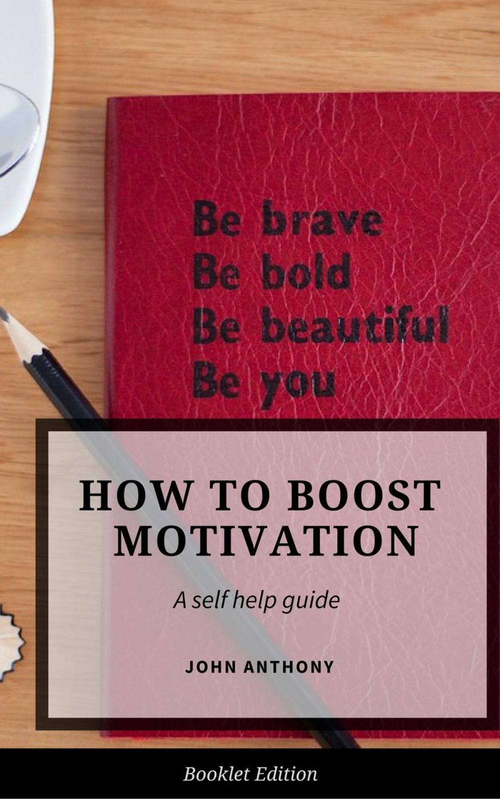 Big bigCover of How to Boost Motivation