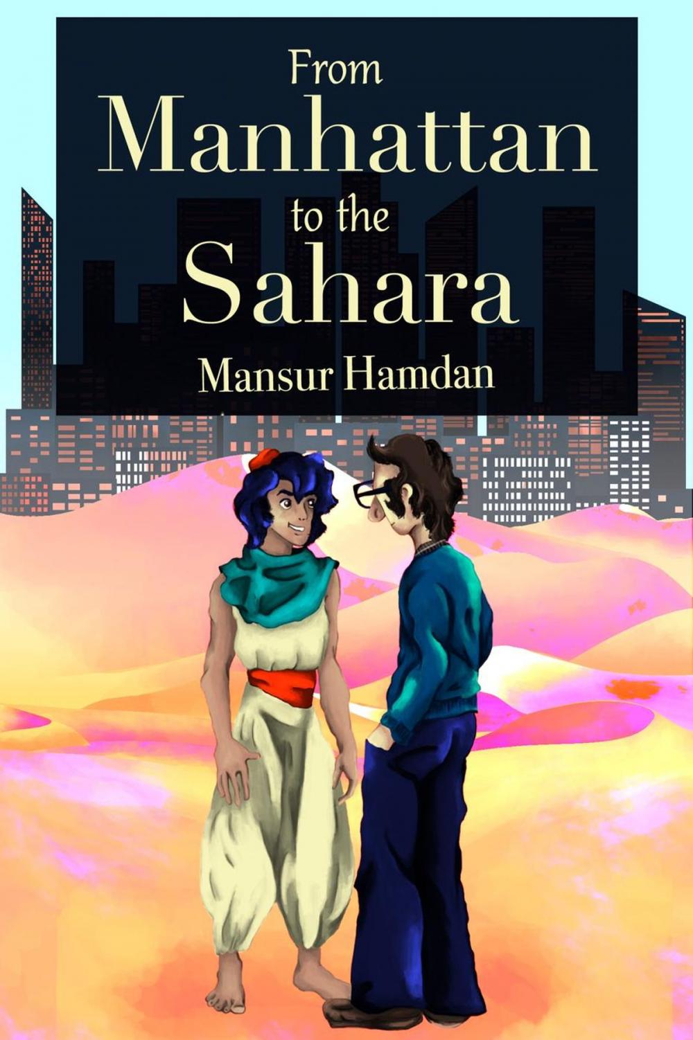 Big bigCover of From Manhattan to the Sahara