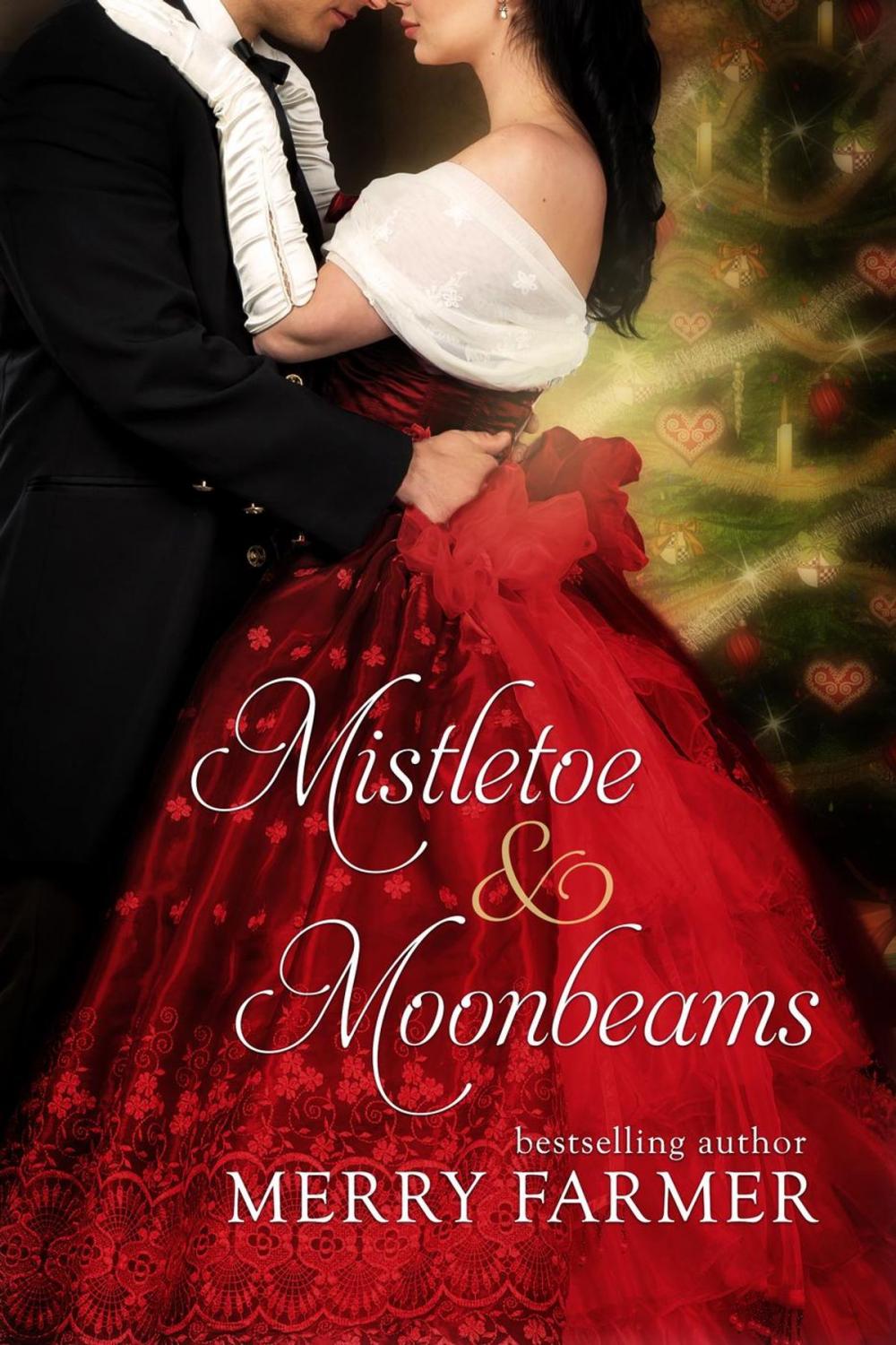 Big bigCover of Mistletoe and Moonbeams