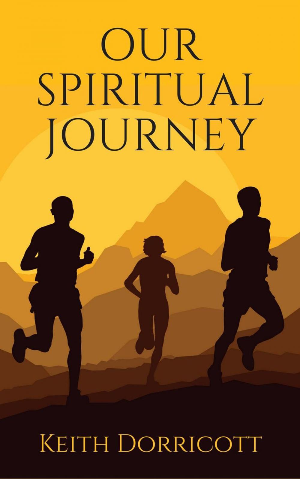 Big bigCover of Our Spiritual Journey