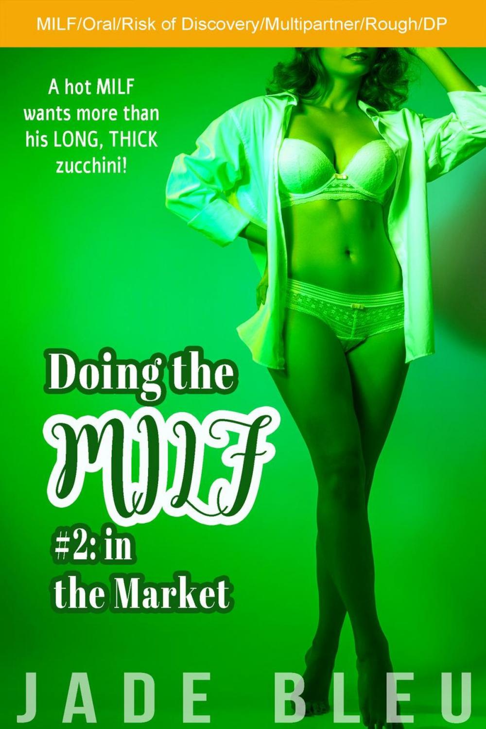 Big bigCover of Doing the MILF #2: in the Market