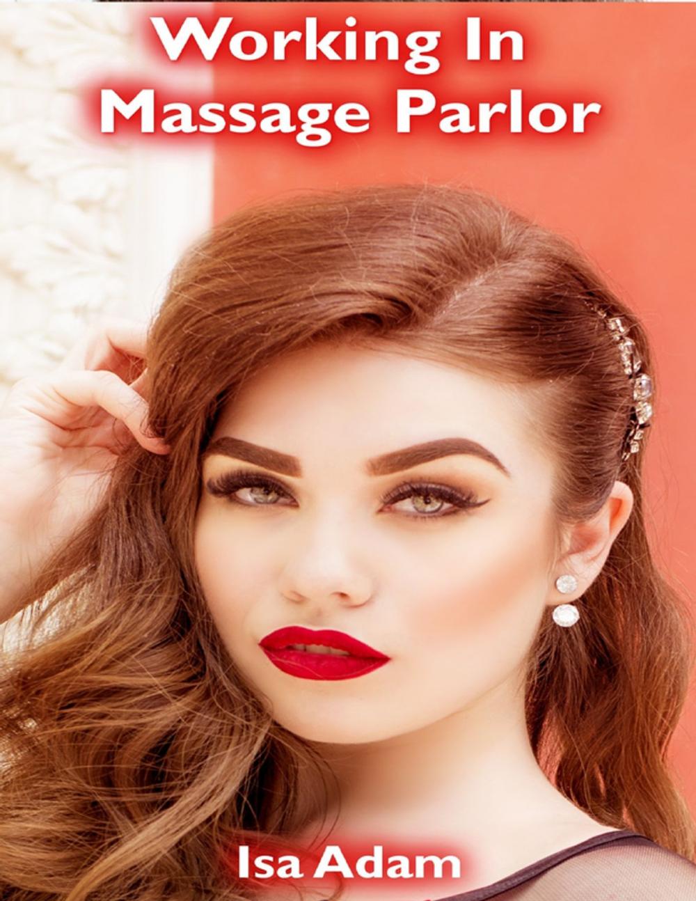 Big bigCover of Working In Massage Parlor