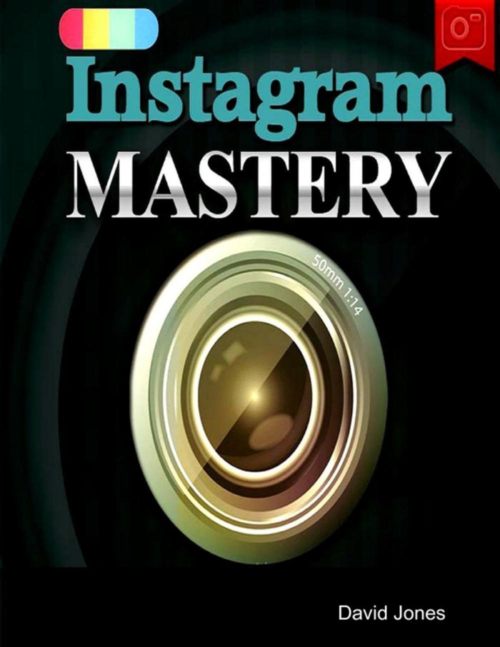 Big bigCover of Instagram Mastery