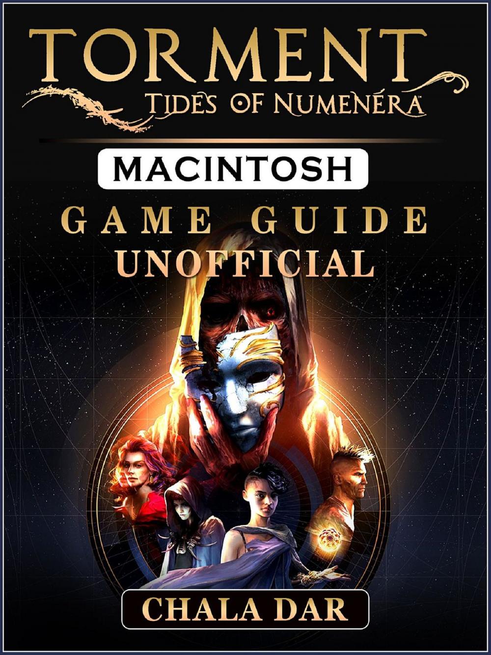 Big bigCover of Torment Tides of Numenera Macintosh Game Guide Unofficial