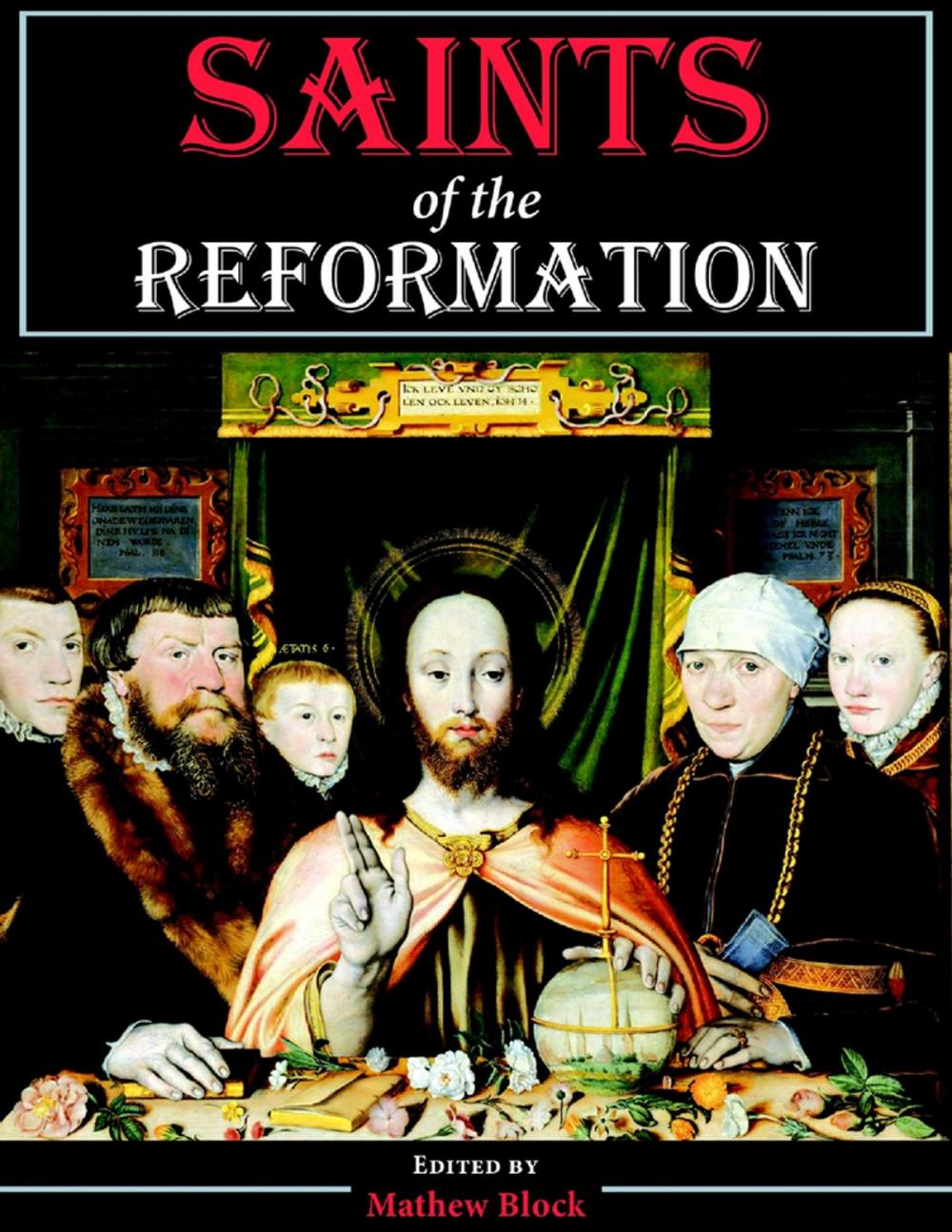 Big bigCover of Saints of the Reformation