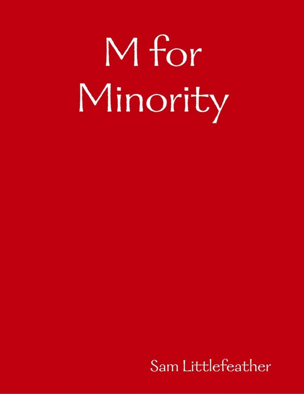 Big bigCover of M for Minority