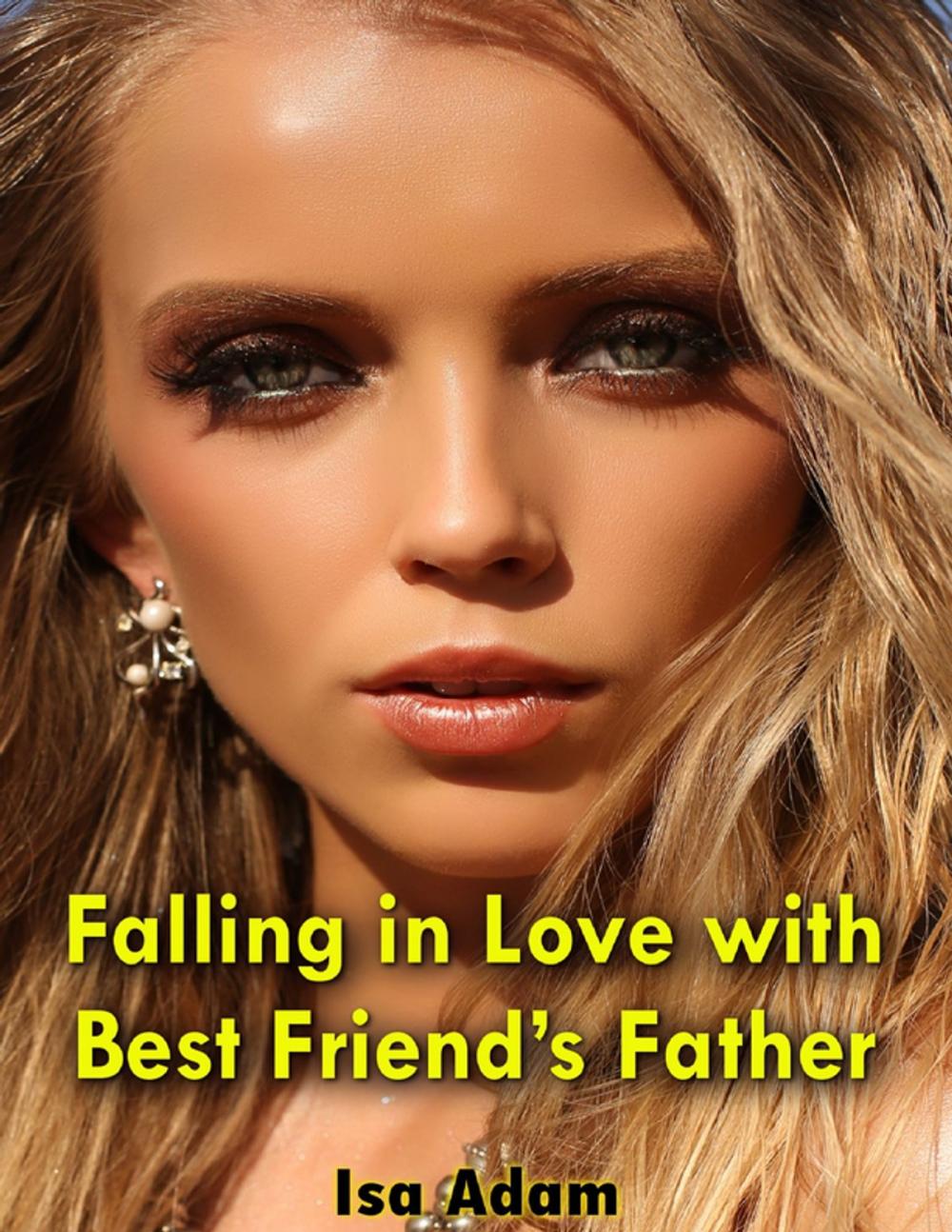 Big bigCover of Falling In Love With Best Friend’s Father