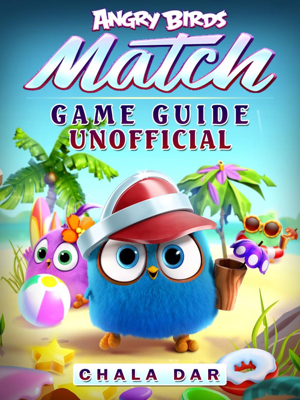 Big bigCover of Angry Birds Match Game Guide Unofficial