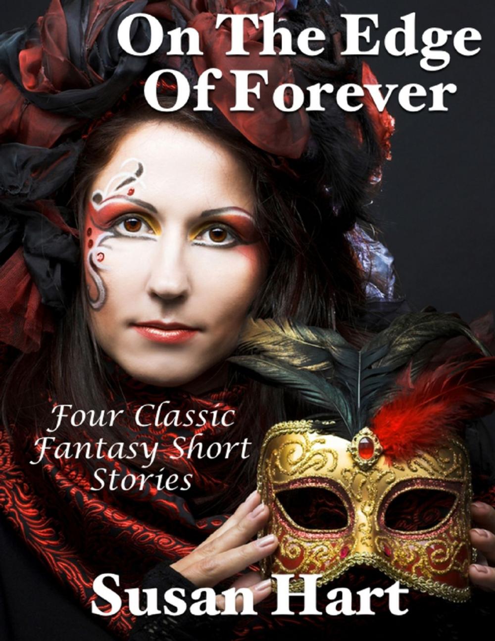 Big bigCover of On the Edge of Forever: Four Classic Fantasy Short Stories