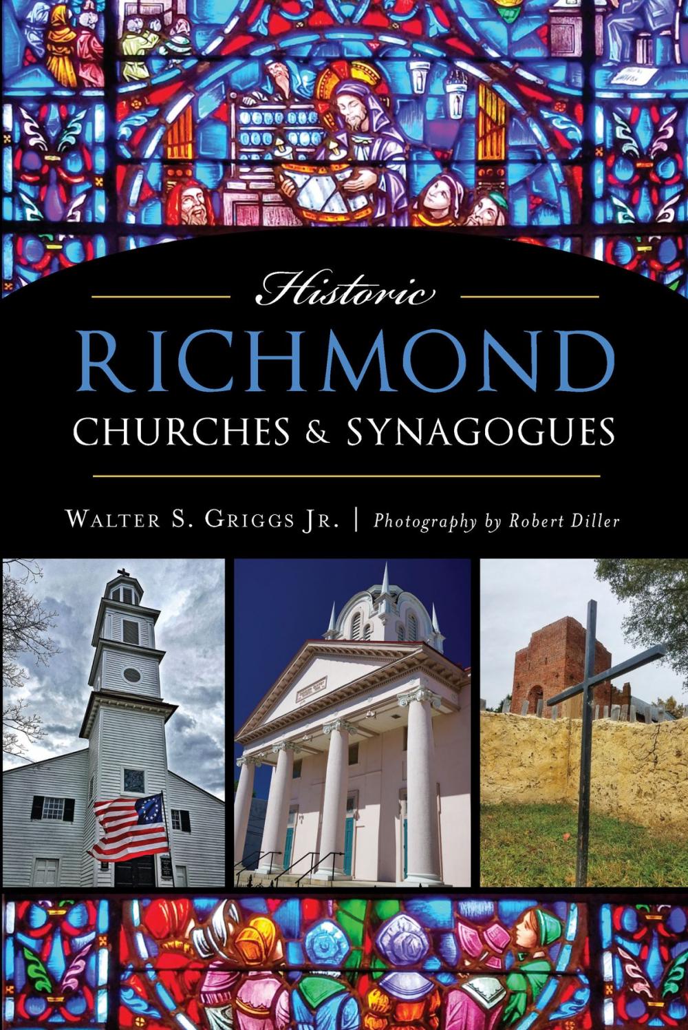 Big bigCover of Historic Richmond Churches & Synagogues