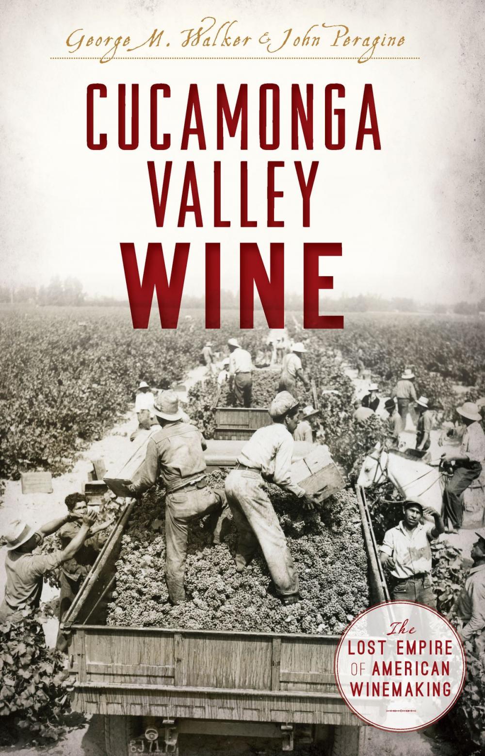 Big bigCover of Cucamonga Valley Wine