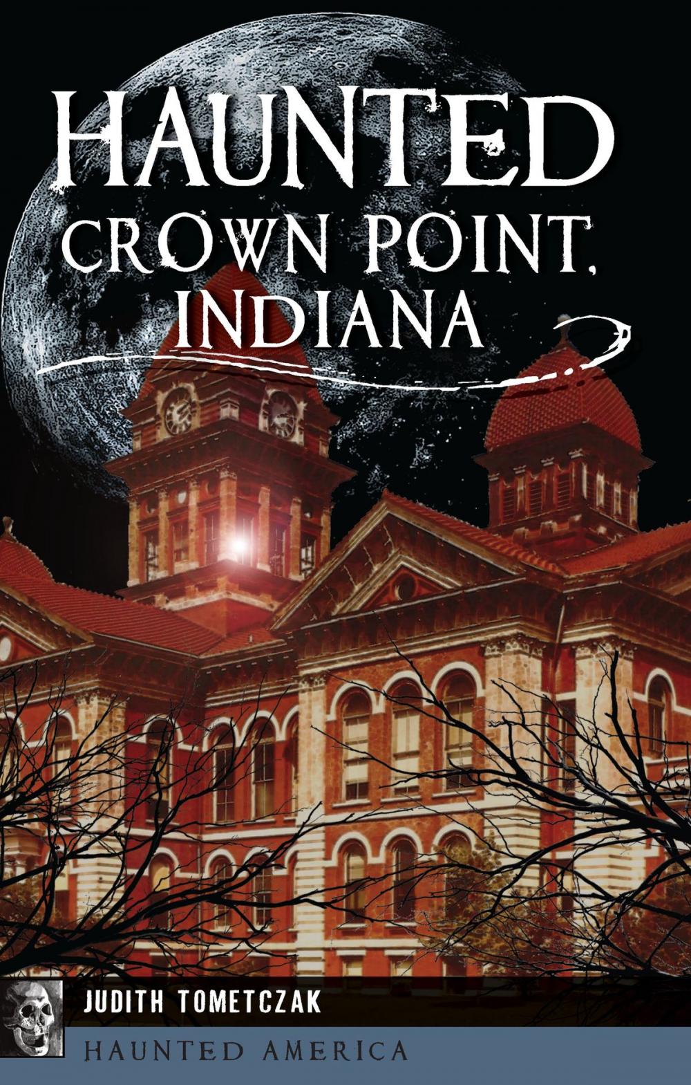 Big bigCover of Haunted Crown Point, Indiana