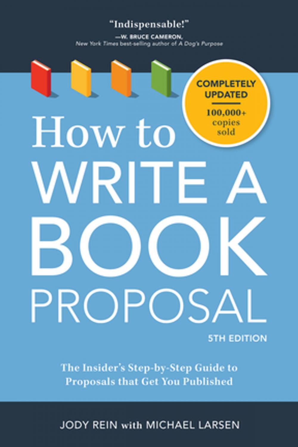 Big bigCover of How to Write a Book Proposal