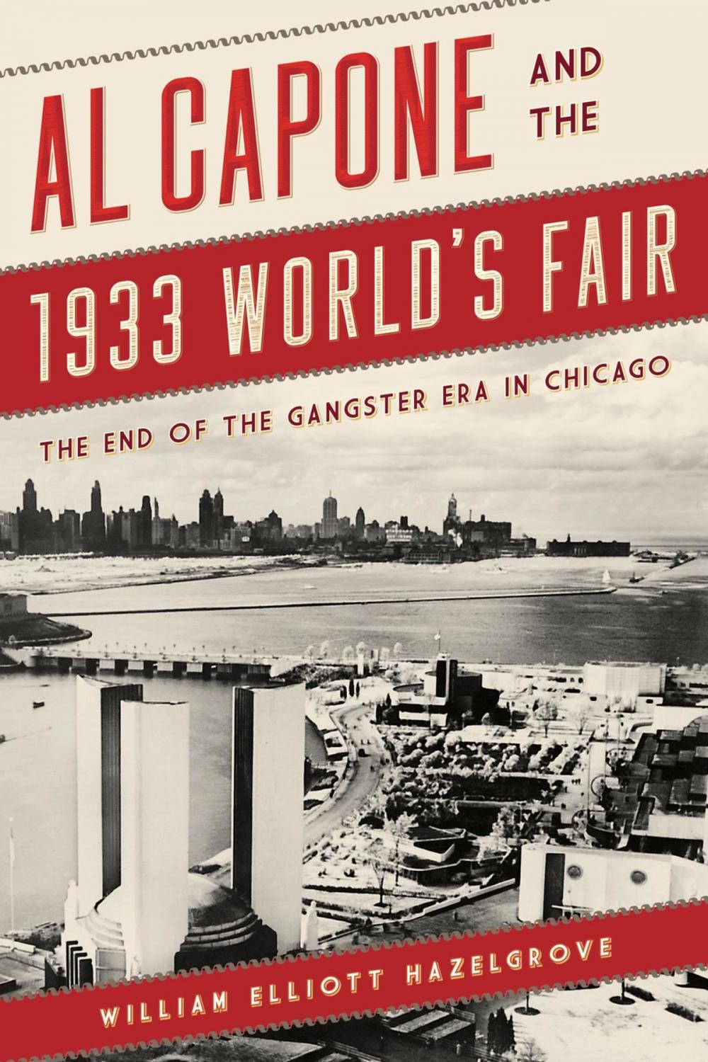 Big bigCover of Al Capone and the 1933 World's Fair