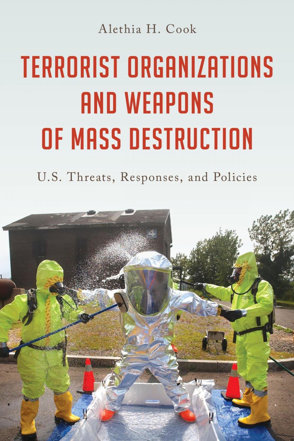 Big bigCover of Terrorist Organizations and Weapons of Mass Destruction