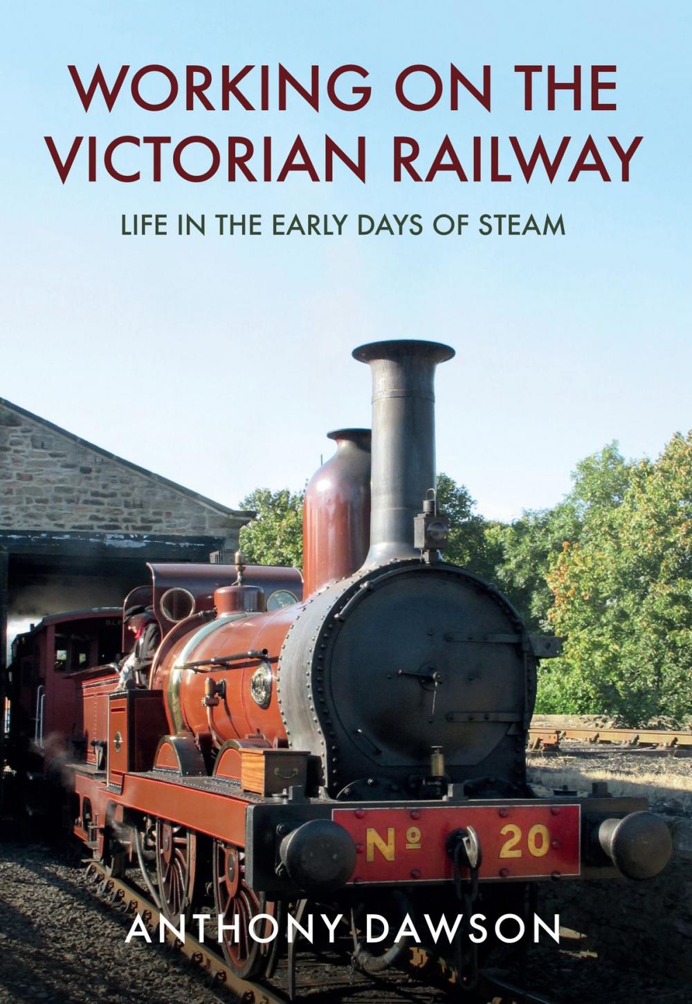 Big bigCover of Working on the Victorian Railway