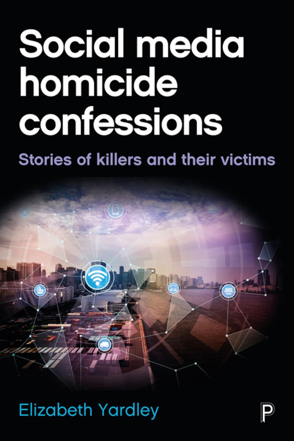 Big bigCover of Social media homicide confessions