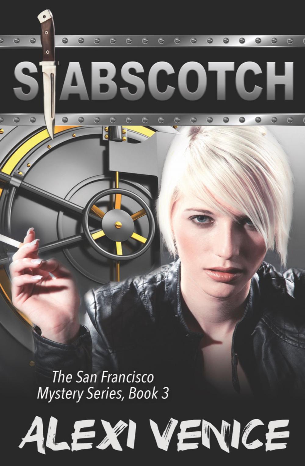 Big bigCover of Stabscotch, The San Francisco Mystery Series, Book 3