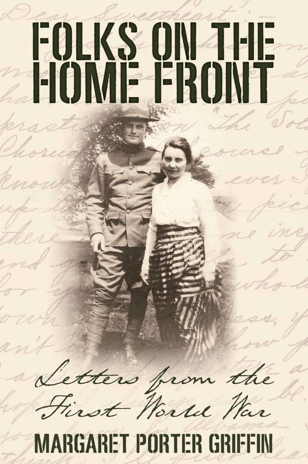 Big bigCover of Folks on the Home Front: Letters from the First World War