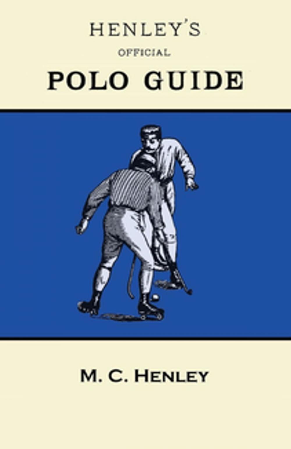 Big bigCover of Henley's Official Polo Guide - Playing Rules of Western Polo Leagues