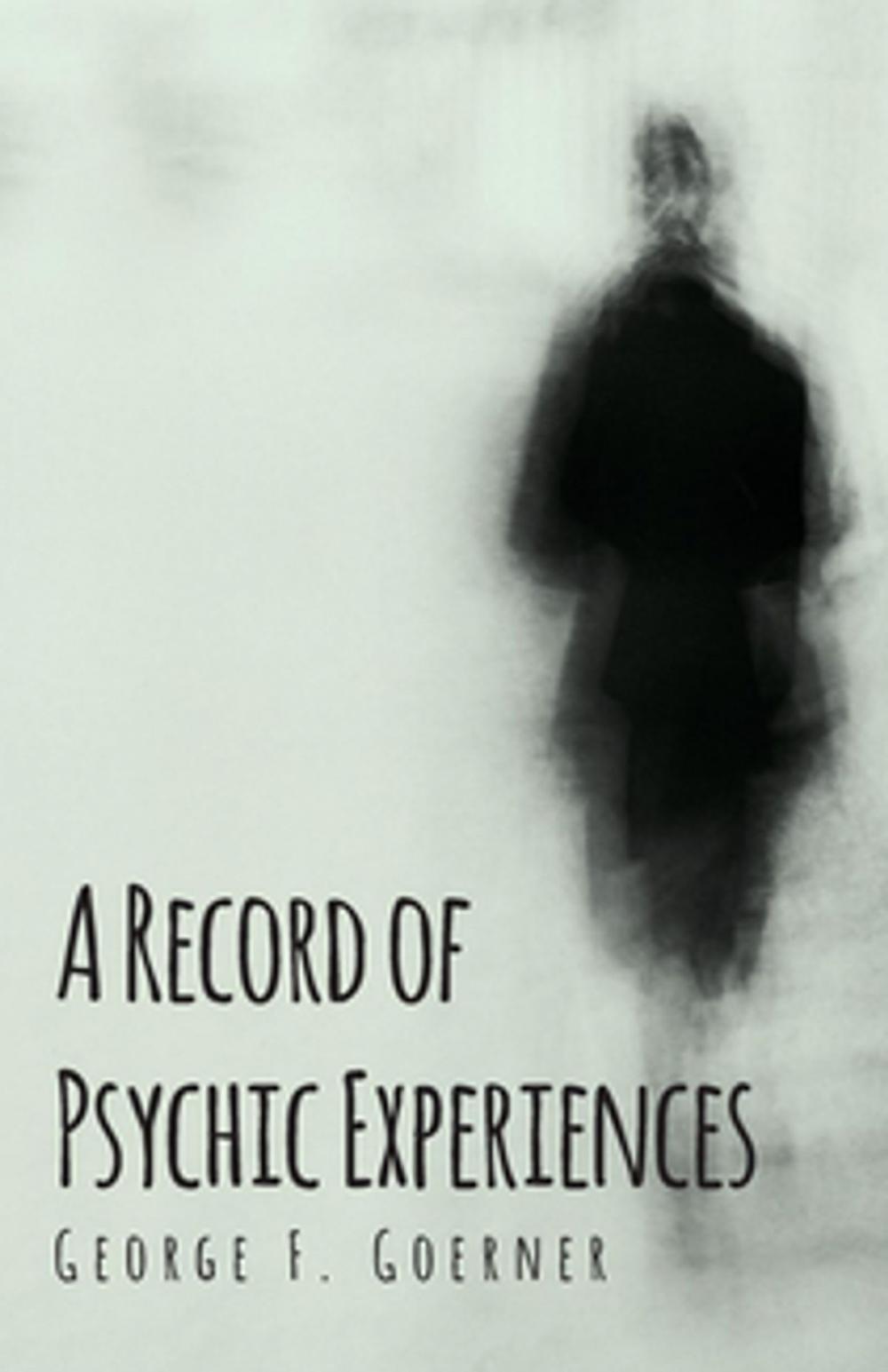 Big bigCover of A Record of Psychic Experiences