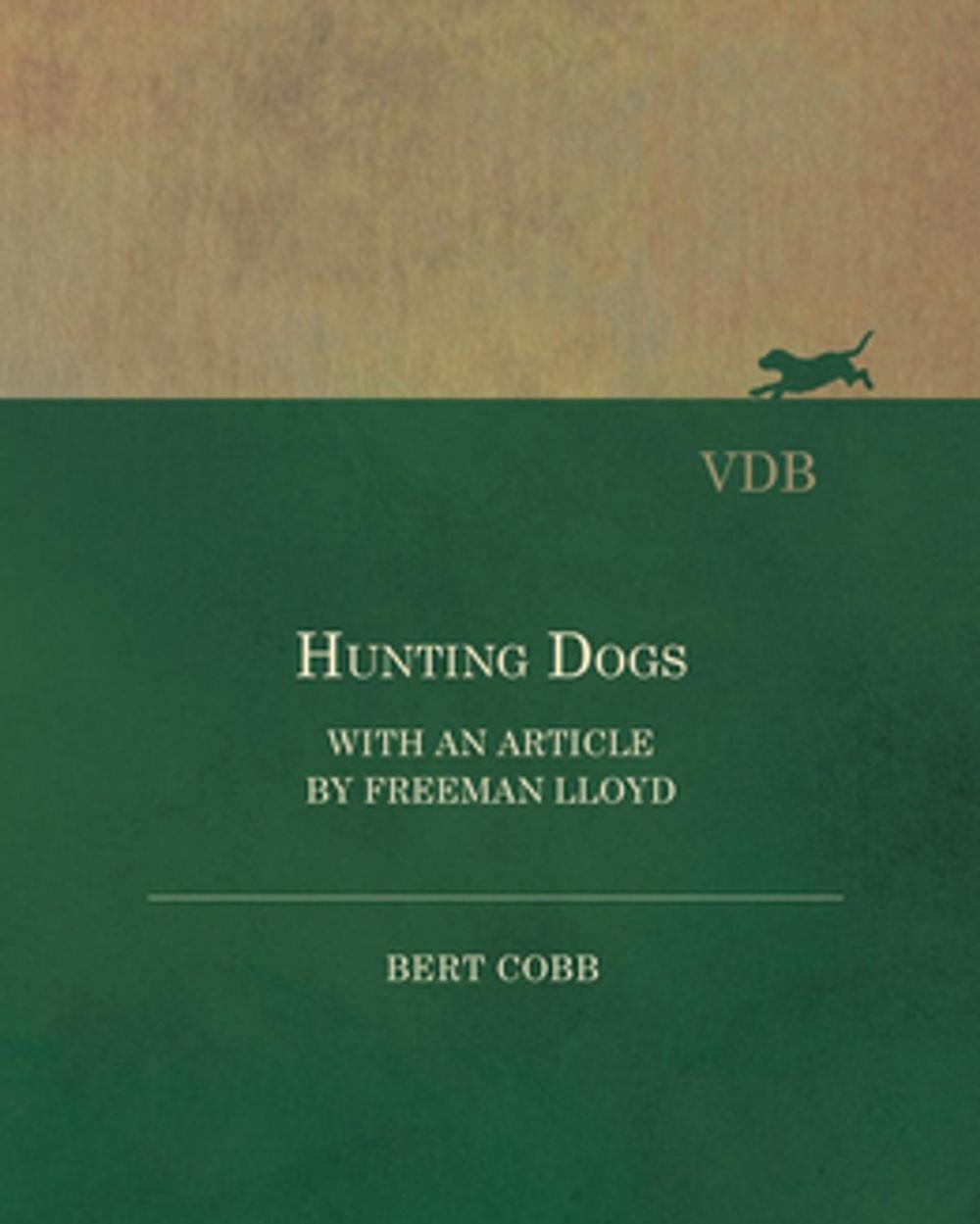 Big bigCover of Hunting Dogs - With an Article by Freeman Lloyd