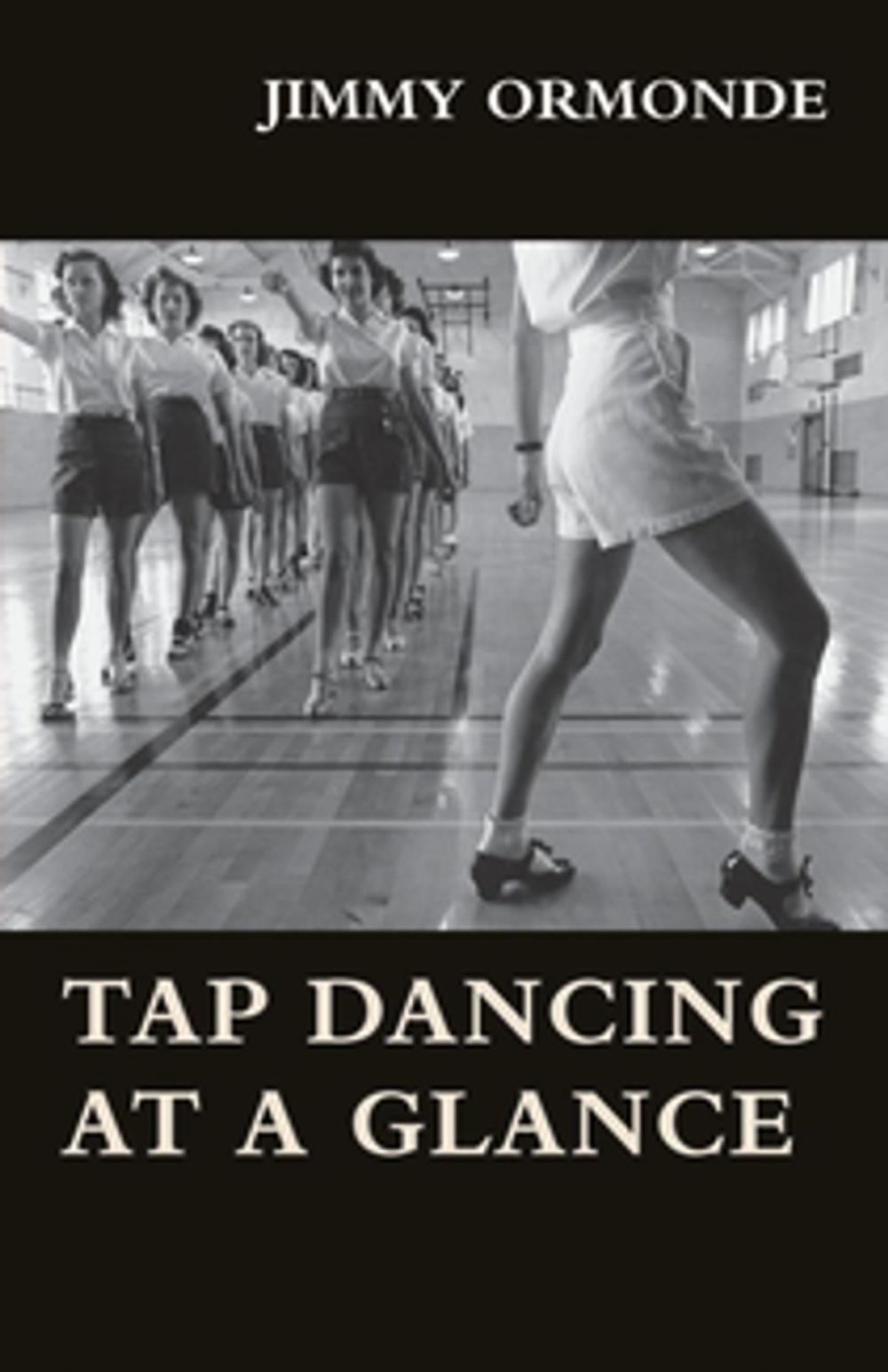 Big bigCover of Tap Dancing at a Glance
