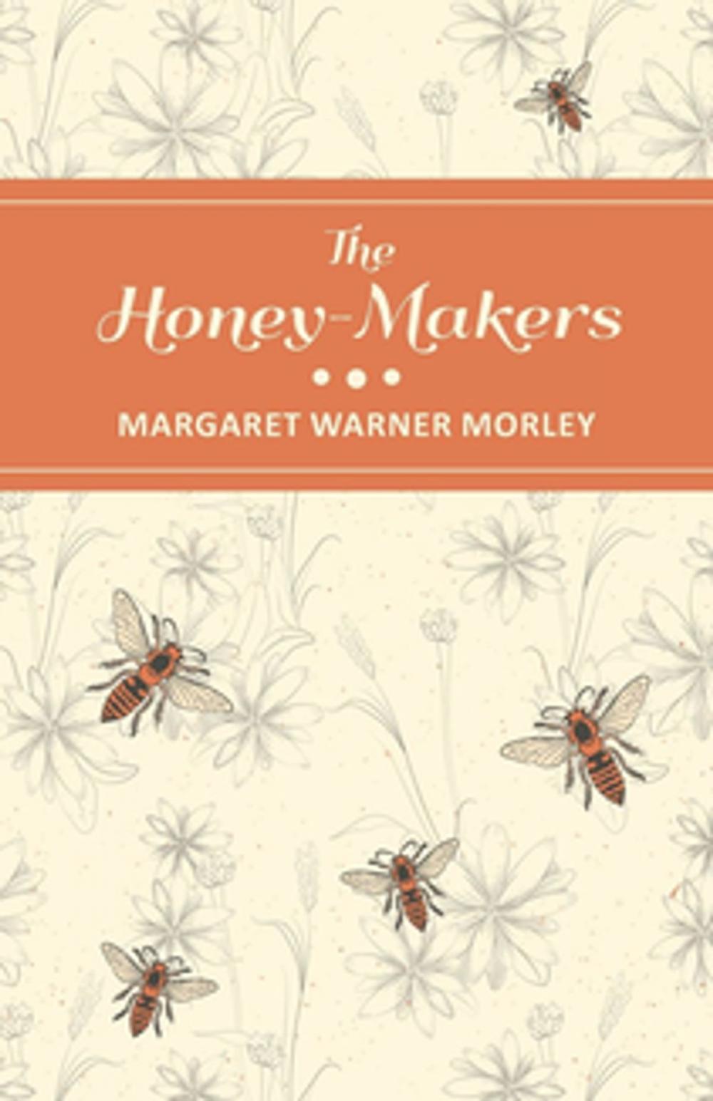 Big bigCover of The Honey-Makers