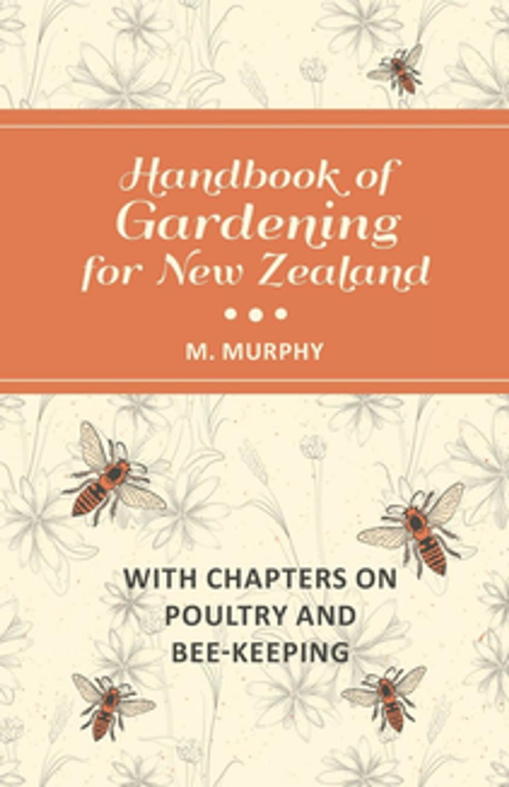 Big bigCover of Handbook of Gardening for New Zealand with Chapters on Poultry and Bee-Keeping