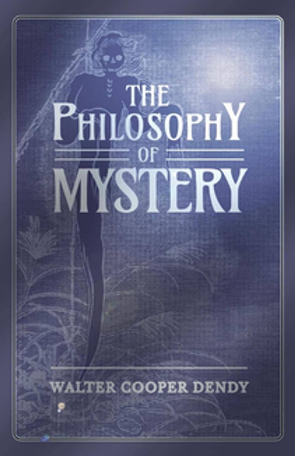 Big bigCover of The Philosophy of Mystery