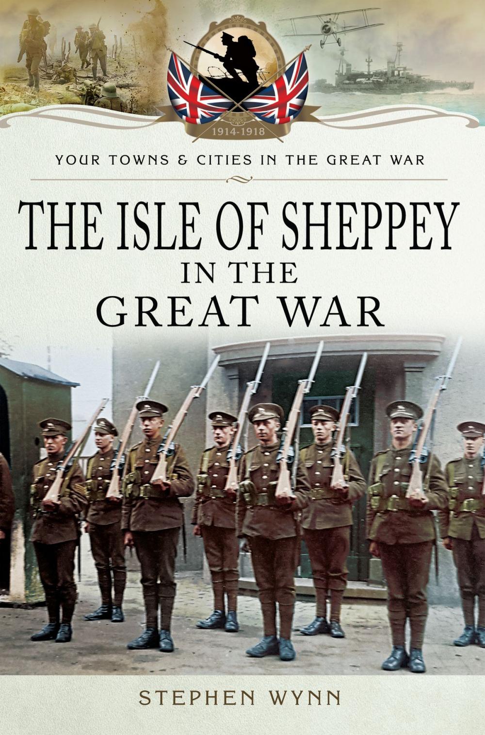 Big bigCover of Isle of Sheppey in the Great War