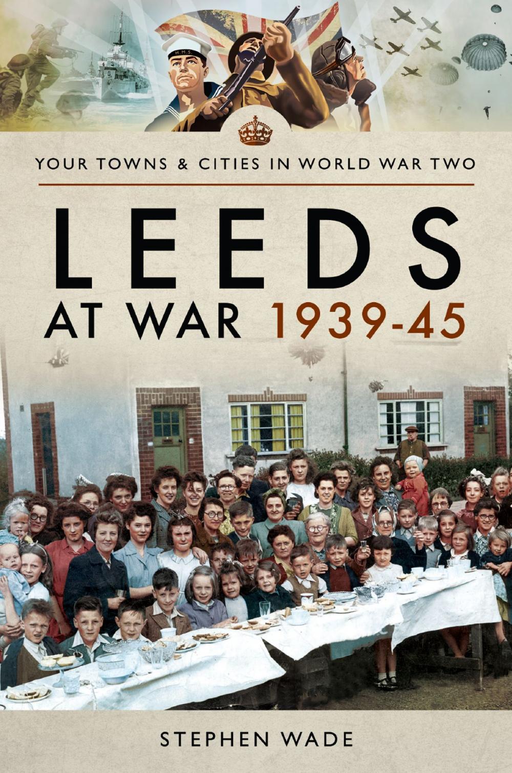 Big bigCover of Leeds at War 1939–45