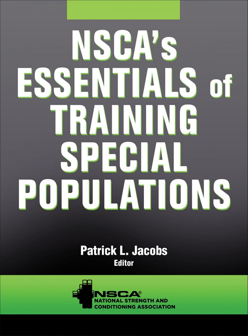 Big bigCover of NSCA's Essentials of Training Special Populations