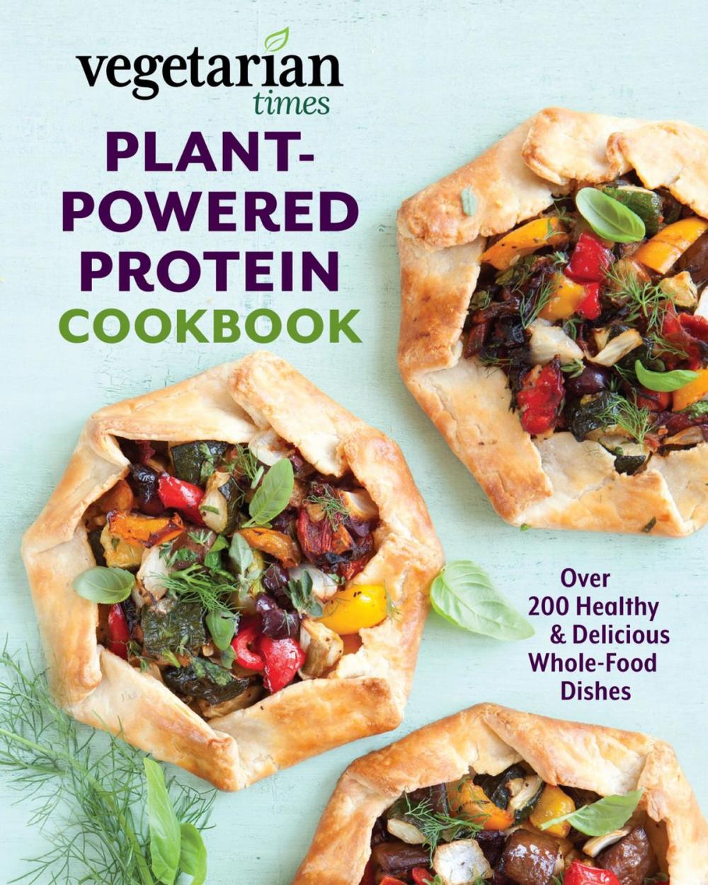 Big bigCover of Vegetarian Times Plant-Powered Protein Cookbook