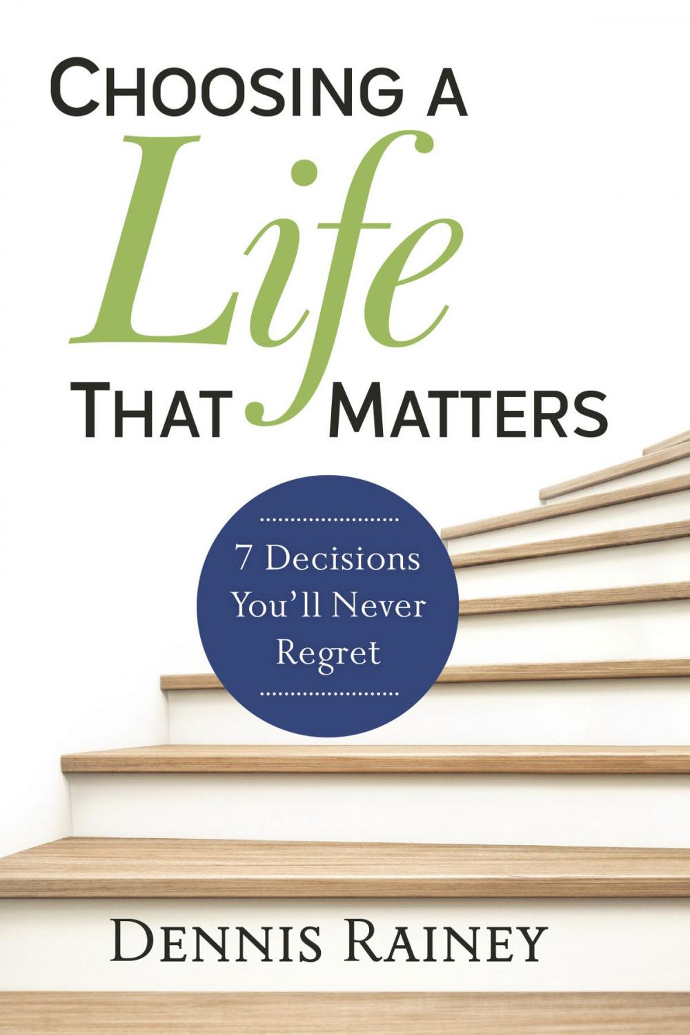 Big bigCover of Choosing a Life That Matters