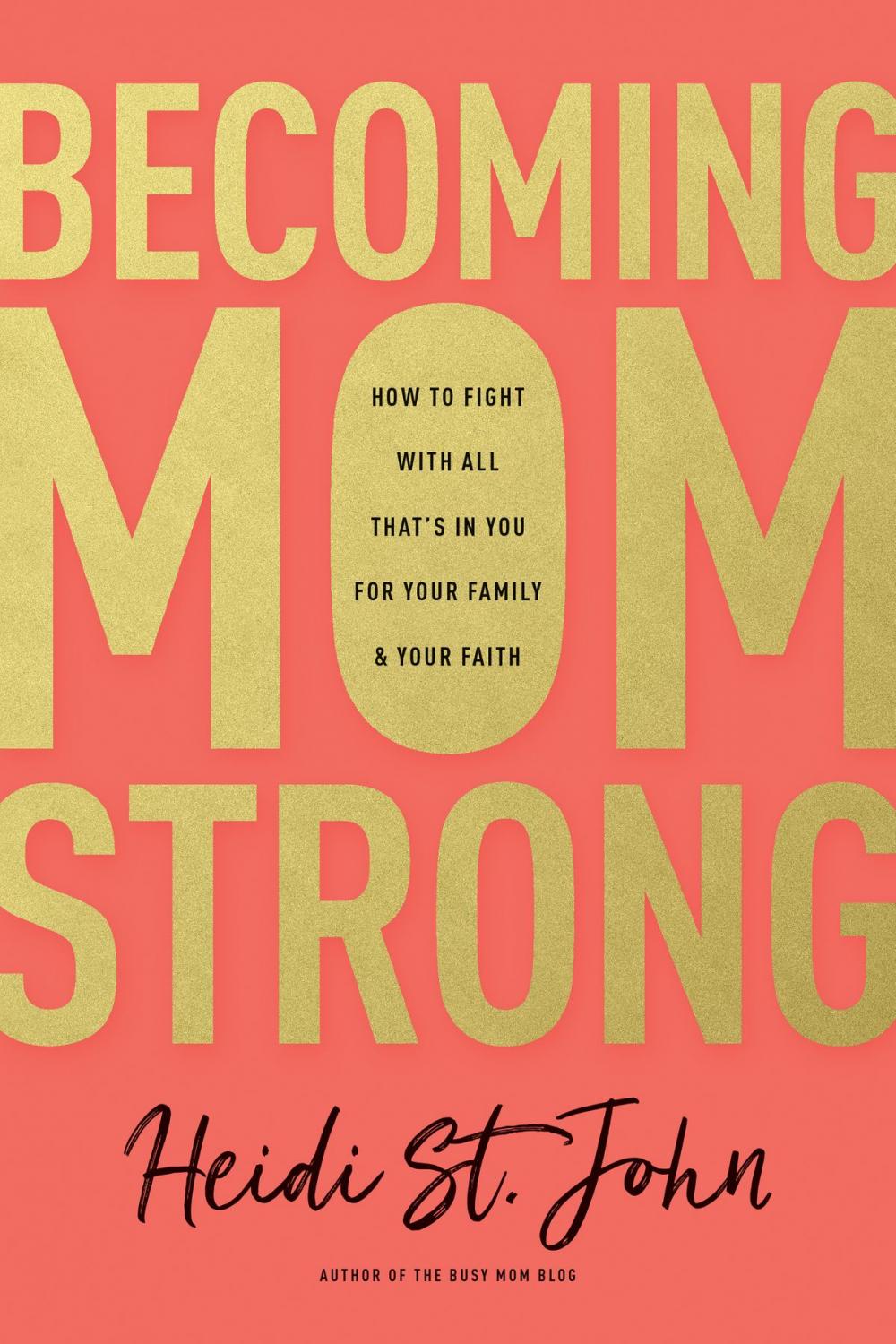 Big bigCover of Becoming MomStrong