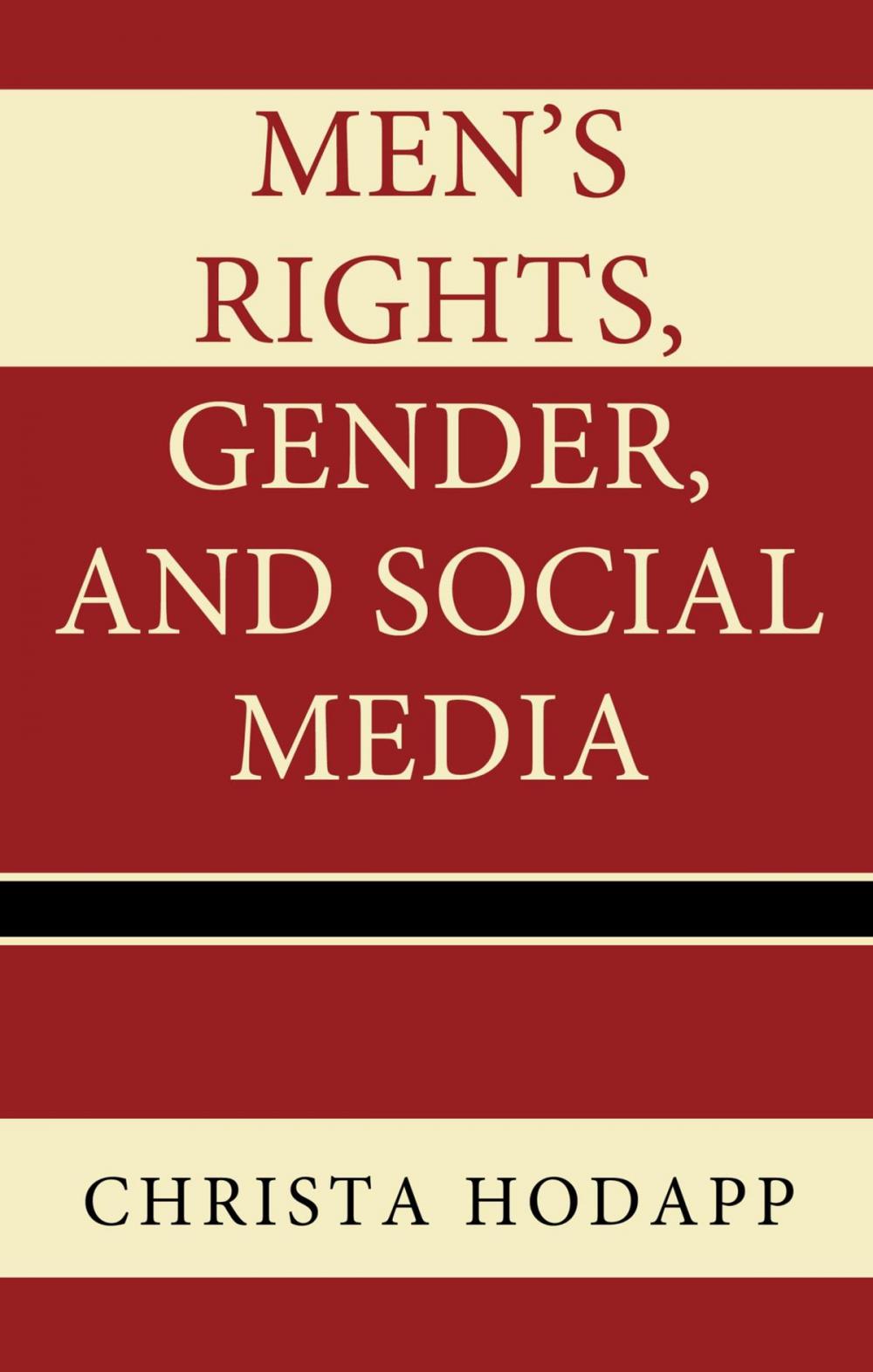 Big bigCover of Men's Rights, Gender, and Social Media