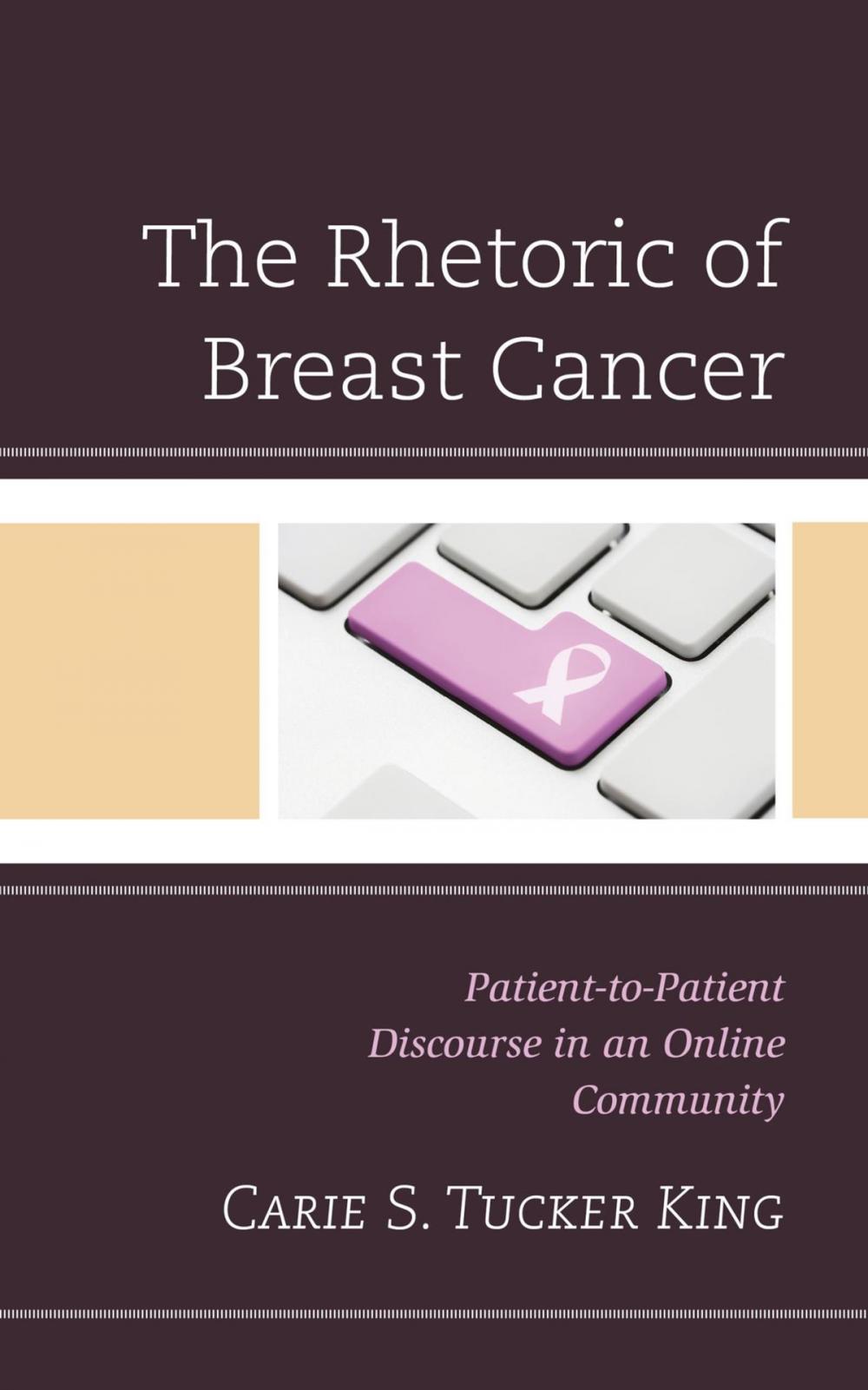 Big bigCover of The Rhetoric of Breast Cancer