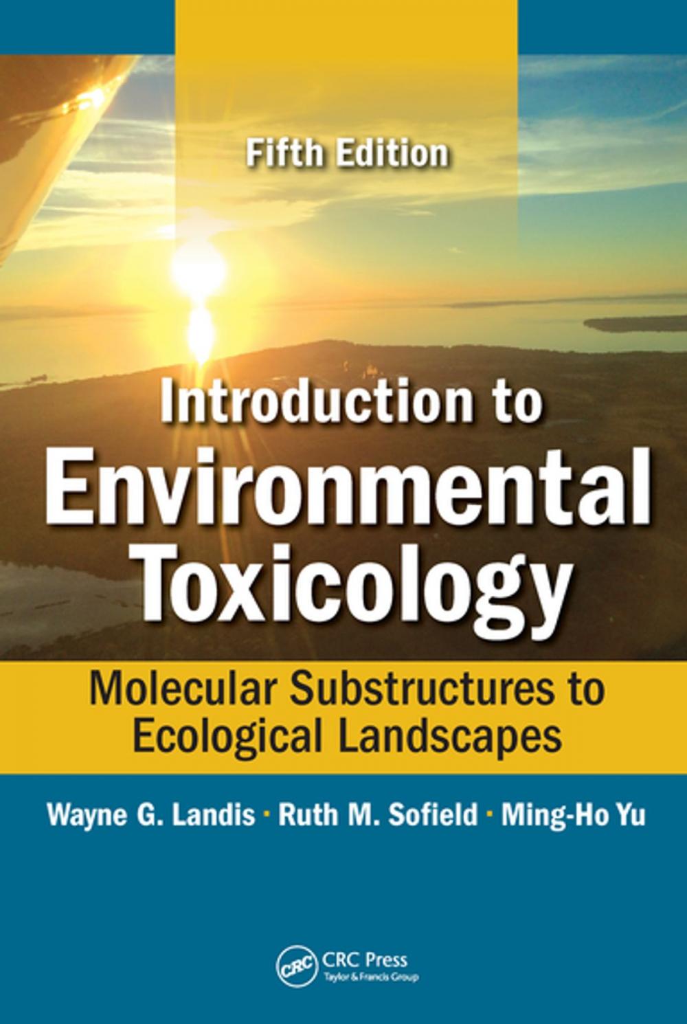 Big bigCover of Introduction to Environmental Toxicology