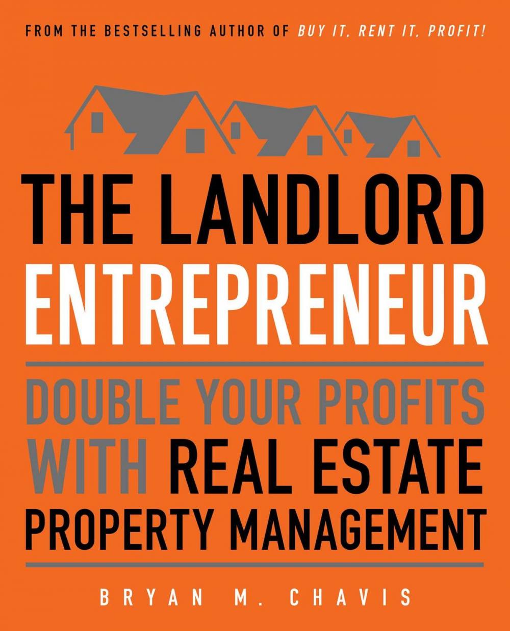 Big bigCover of The Landlord Entrepreneur