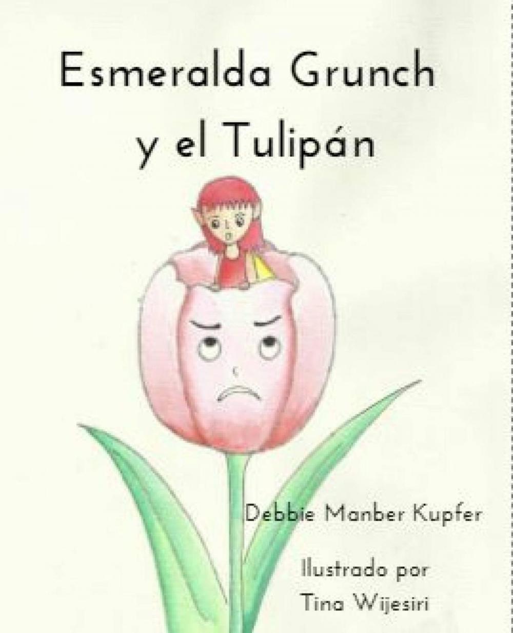 Big bigCover of Esmeralda Grunch y el Tulipán