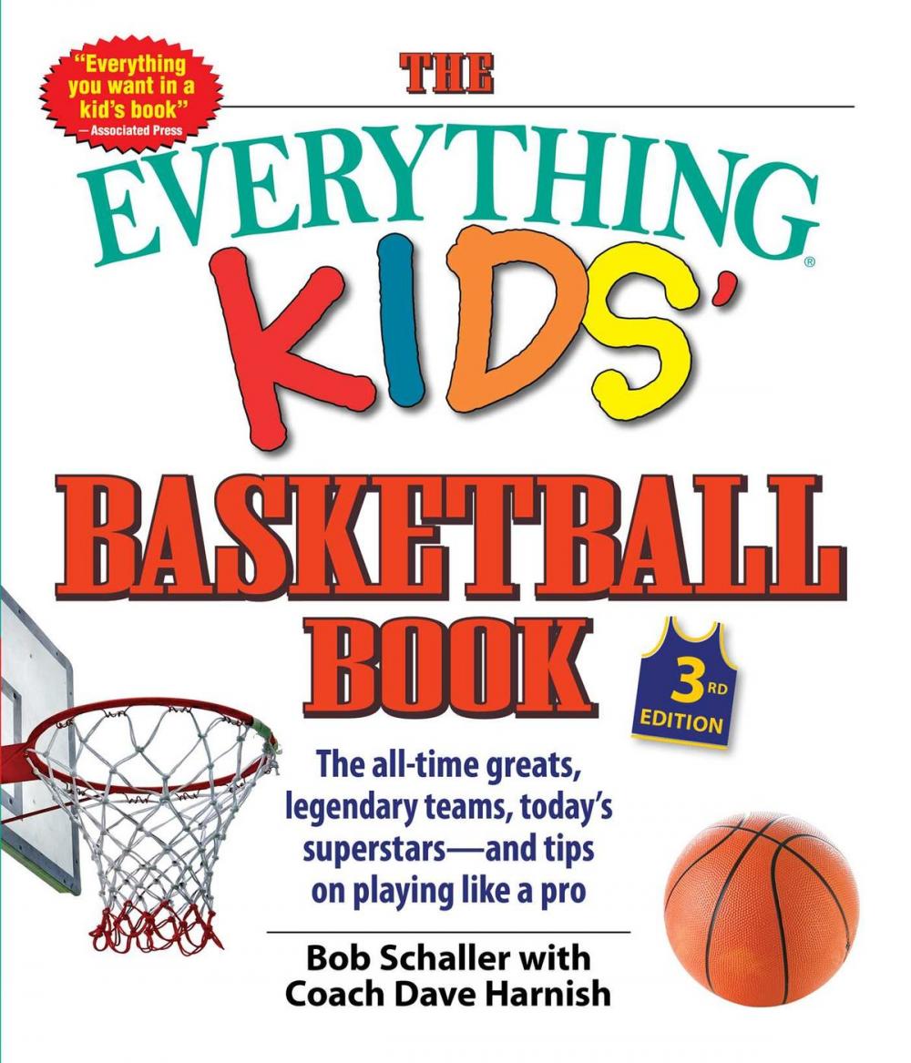 Big bigCover of The Everything Kids' Basketball Book