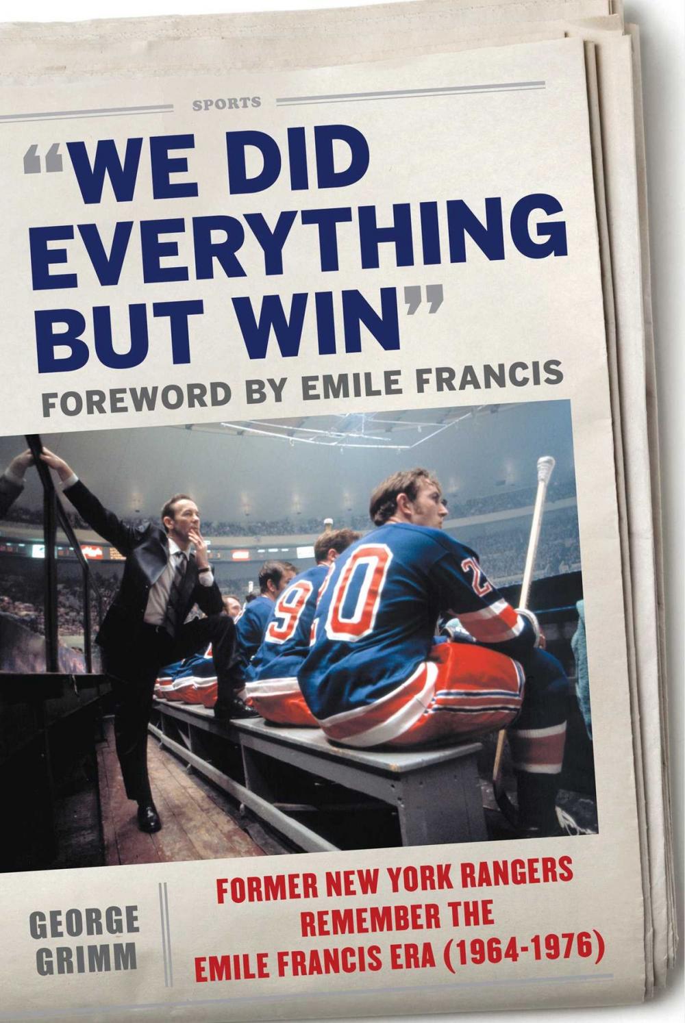 Big bigCover of We Did Everything But Win