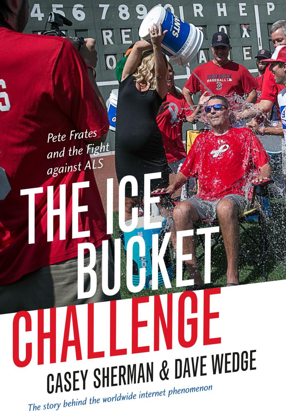 Big bigCover of The Ice Bucket Challenge